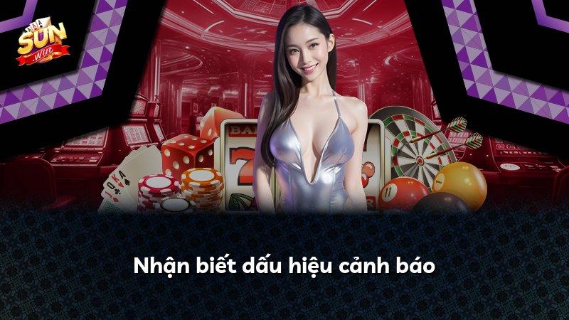 Nhận biết dấu hiệu cảnh báo